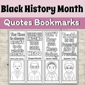 Black History Month Printable - Quotes Bookmarks to Color and Calm